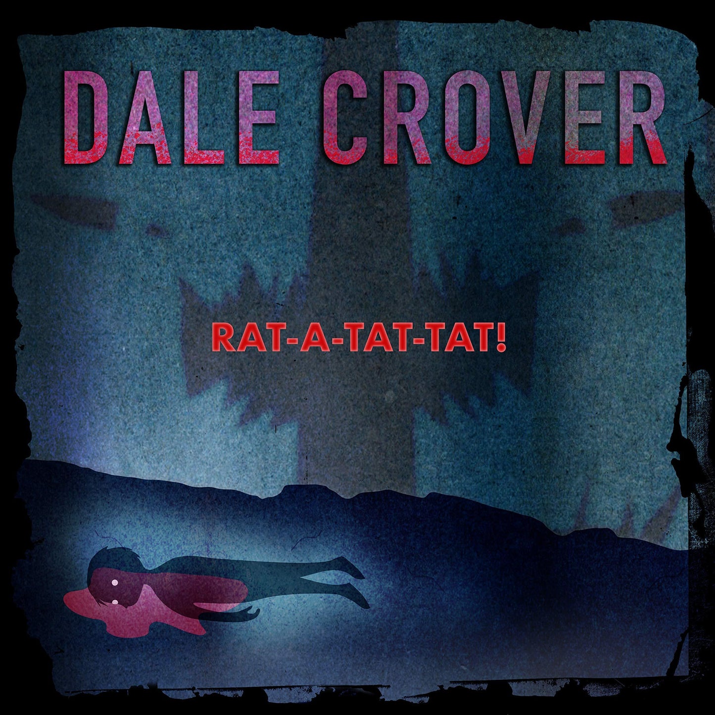 Dale Crover - Rat-A-Tat-Tat! - Cd