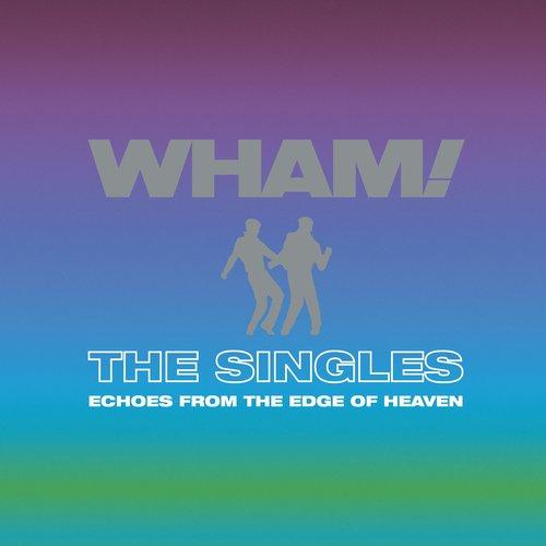Wham - Singles: Echoes From the Edge of Heaven - Double Lp