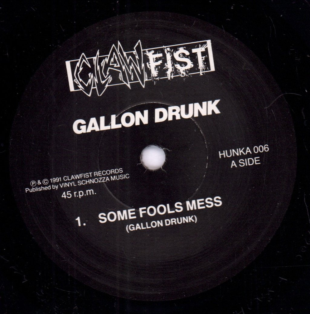 Gallon Drunk - Some Fools Mess - 7 Inch