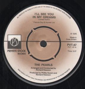 Pearls - I'll See You In My Dreams - 7 Inch