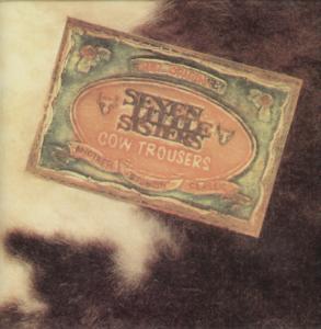 Seven Little Sisters - Cow Trousers - Cd