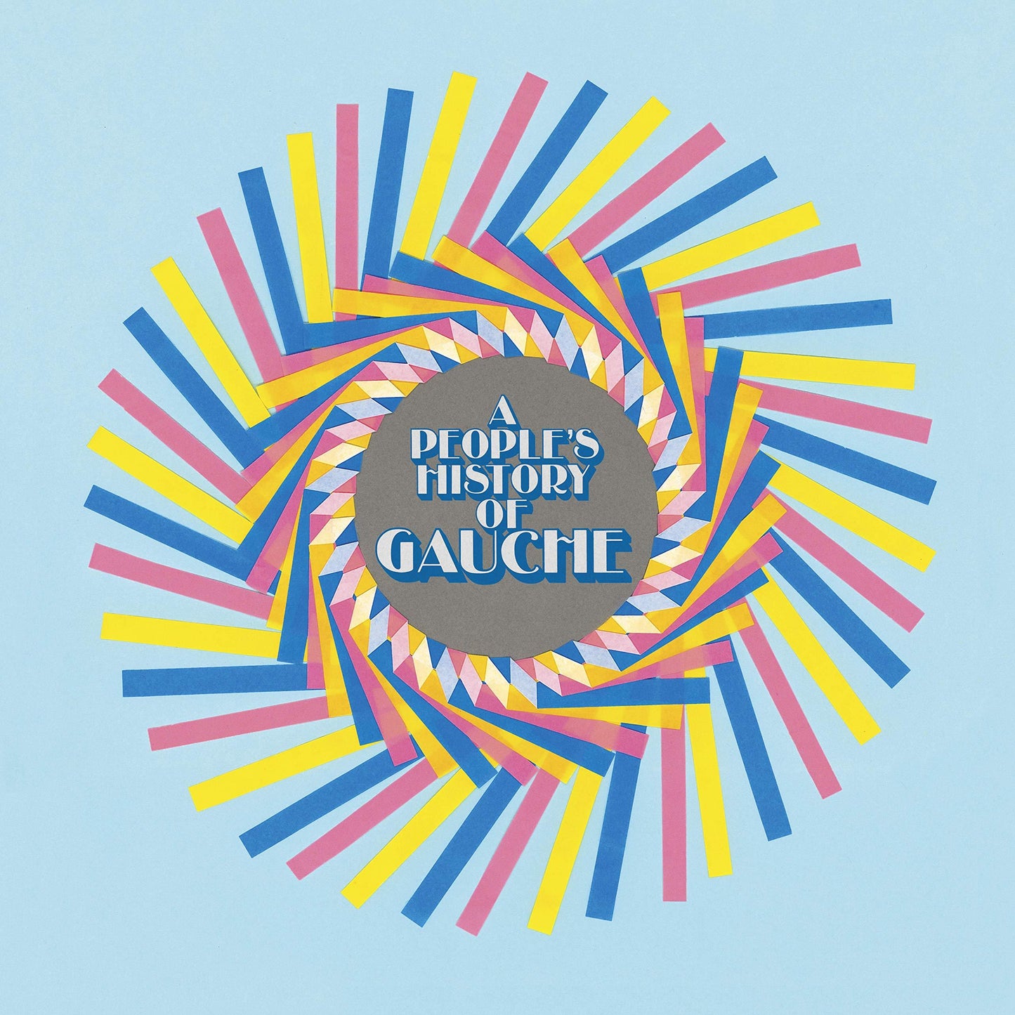 Gauche - A Peoples History of Gauche - Cd