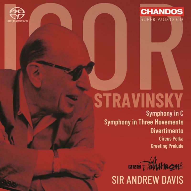 BBC Philharmonic - Igor Stravinsky: Symphony In C; Symphony In Three Movements; Divertimento; Circus Polka; Greeting Prelude - Cd