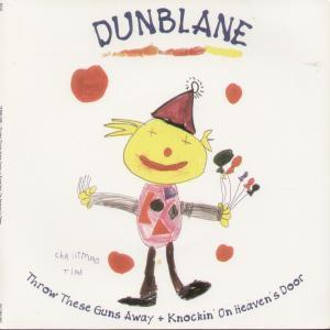 Dunblane - Throw These Guns Away - Cassette