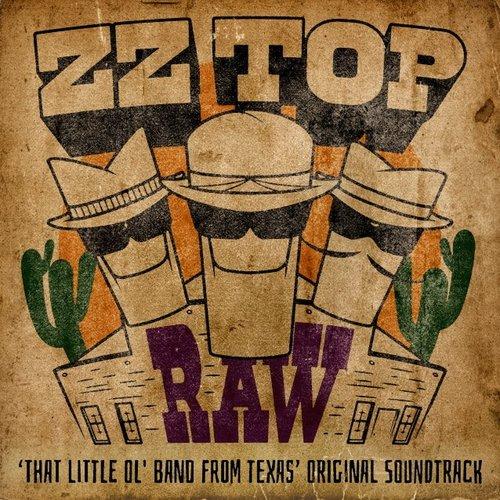 ZZ Top - Raw ('that Little Ol' Band From Texas' Original Soundtrack) - Lp