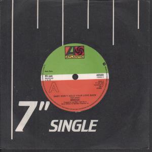 Bridge (Boogie Group) - Baby Don't Hold Your Love Back - 7 Inch