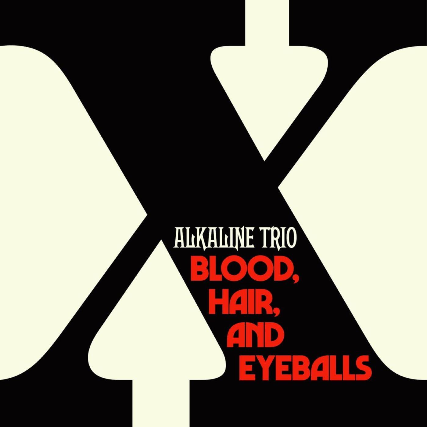 Alkaline Trio - Blood, Hair, and Eyeballs - Lp