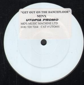 Minx (Dance) - Get Out On This Dance Floor - 12 Inch