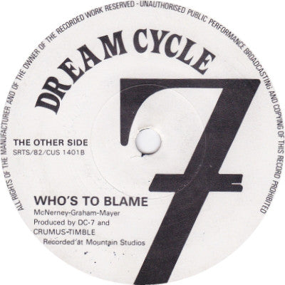 Dream Cycle 7 - I'll Please Myself / Who's To Blame - 7 Inch