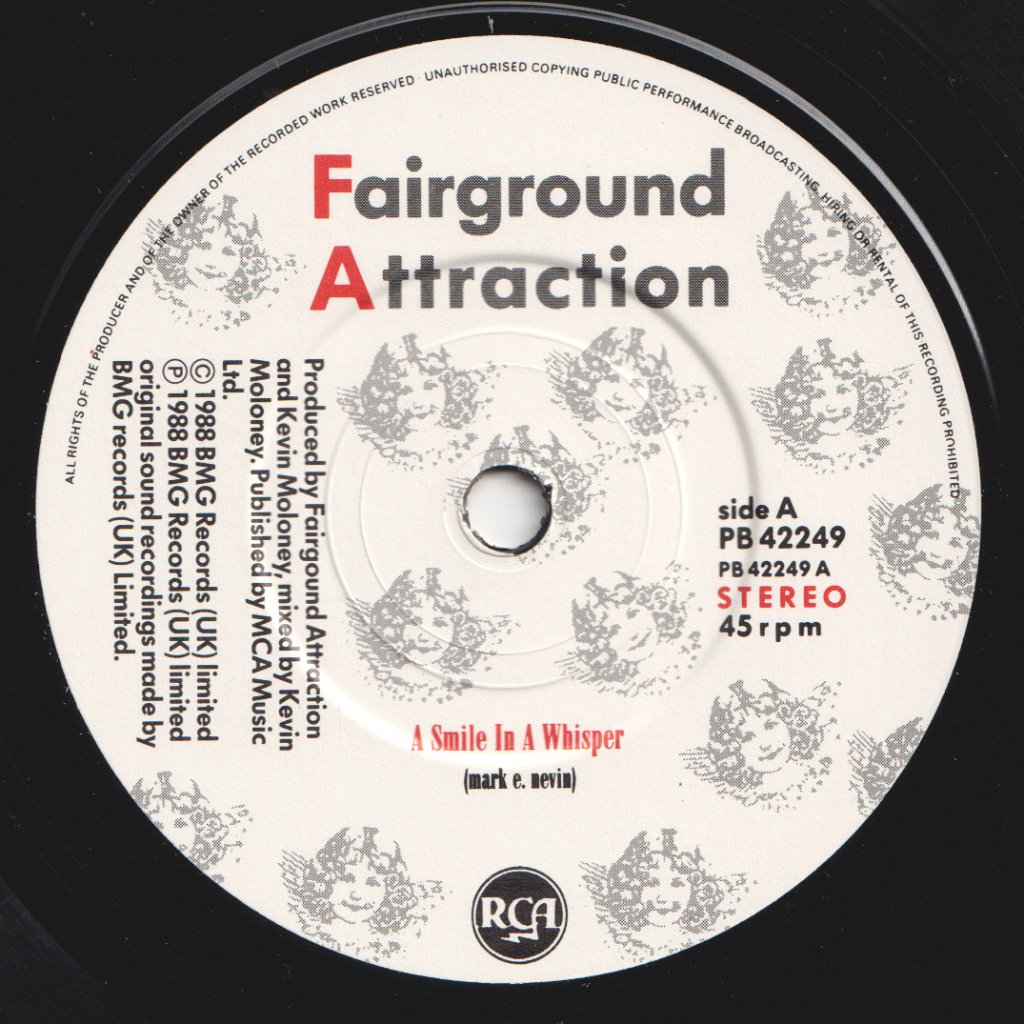 Fairground Attraction - A Smile In A Whisper - 7 Inch
