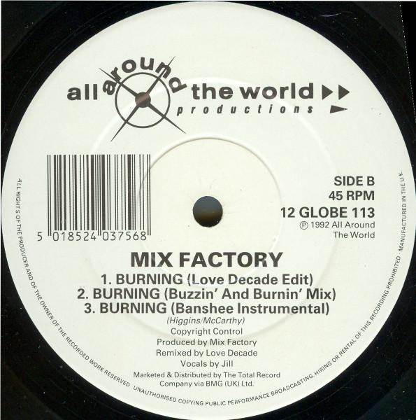Mix Factory - Burnin' Like Fire - 12 Inch