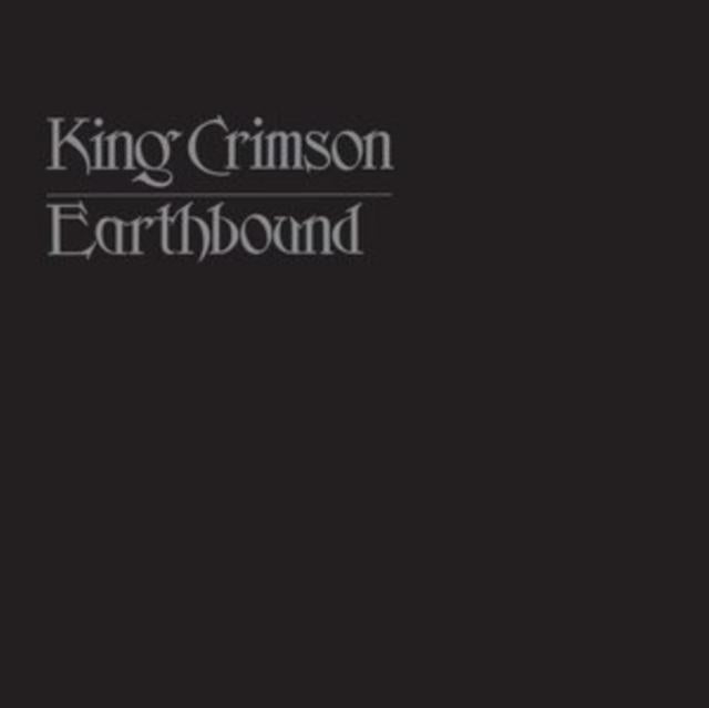 King Crimson - King Crimson - Earthbound - 50th Anniversary Vinyl Edition - Lp