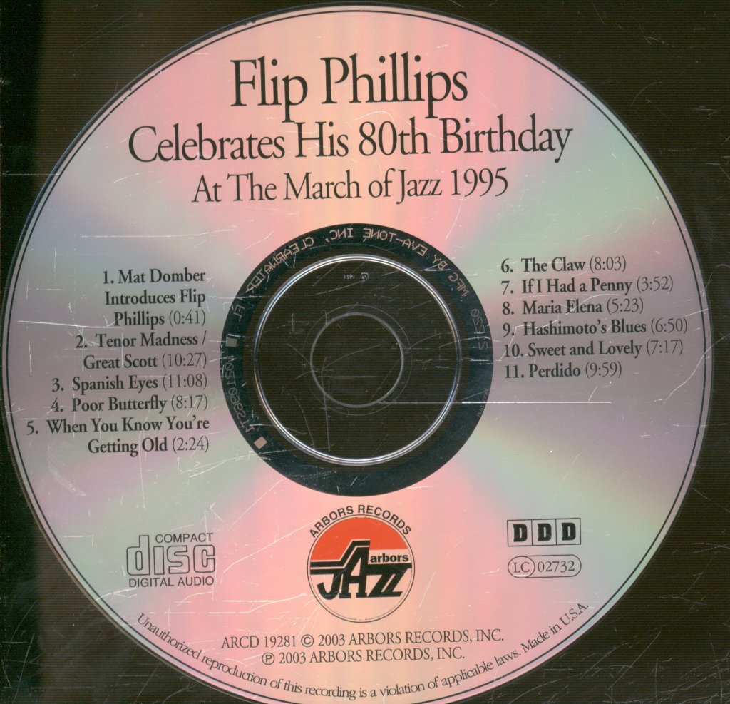 Flip Phillips - Flip Philllips Celebrates His 80th Birthday At The March of Jazz 1995 - Cd