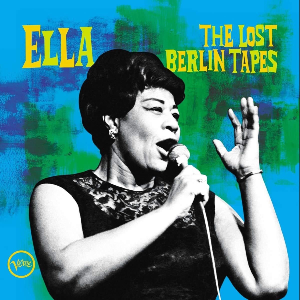 Ella Fitzgerald - Ella: the Lost Berlin Tapes - Double Lp