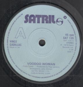 Vince Cadillac - Voodoo Woman - 7 Inch