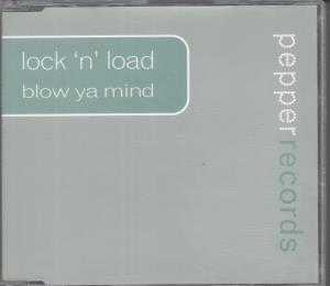 Lock N Load - Blow Ya Mind - Cd