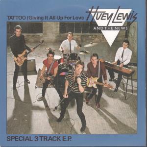 Huey Lewis And The News - Tattoo - 7 Inch