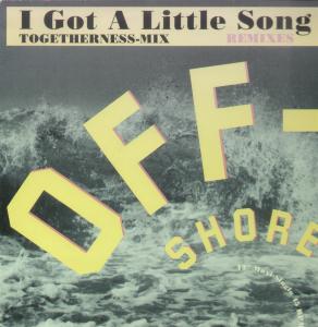 Off-Shore - I Got A Little Song - 12 Inch