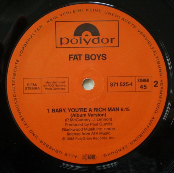 Fat Boys - Baby, You're A Rich Man - 12 Inch