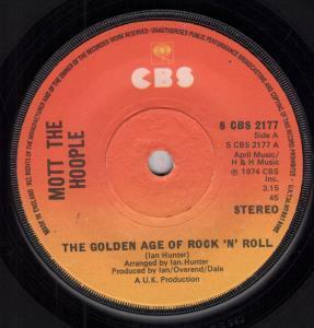 Mott The Hoople - Golden Age Of Rock 'N' Roll - 7 Inch