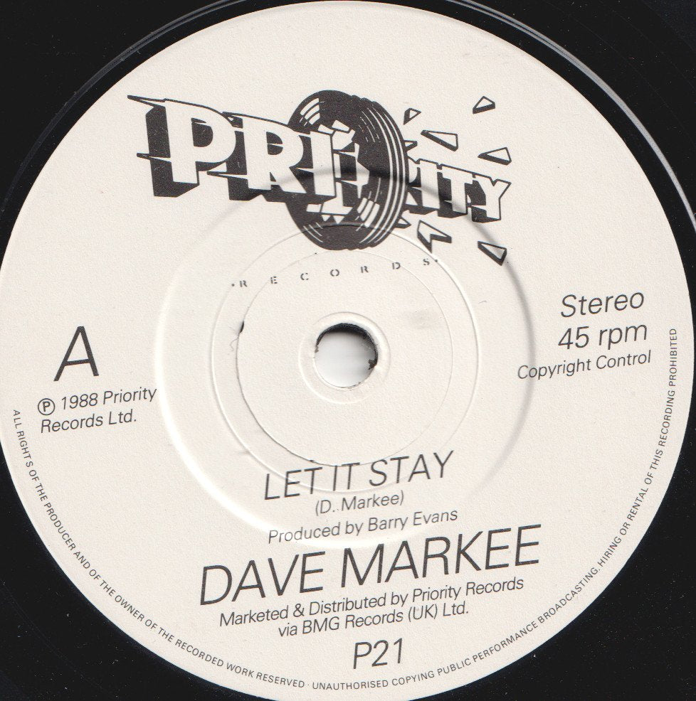Dave Markee - Let It Stay - 7 Inch
