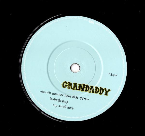 Grandaddy - Summer Here Kids - 7 Inch