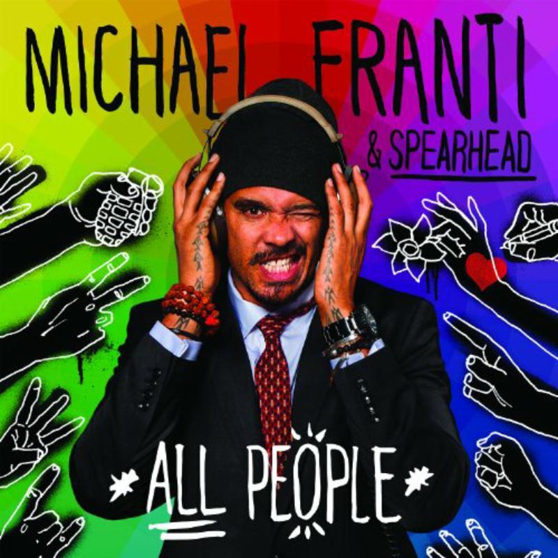 Michael Franti And Spearhead - All People - Cd