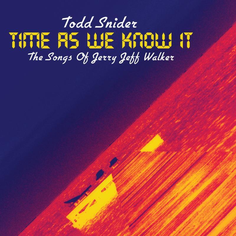 Todd Snider - Time As We Know It Songs of Je - Cd