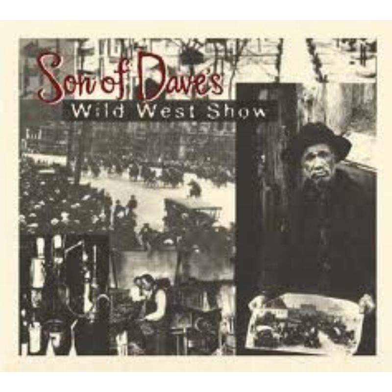Son Of Dave - Wild West Show - Cd