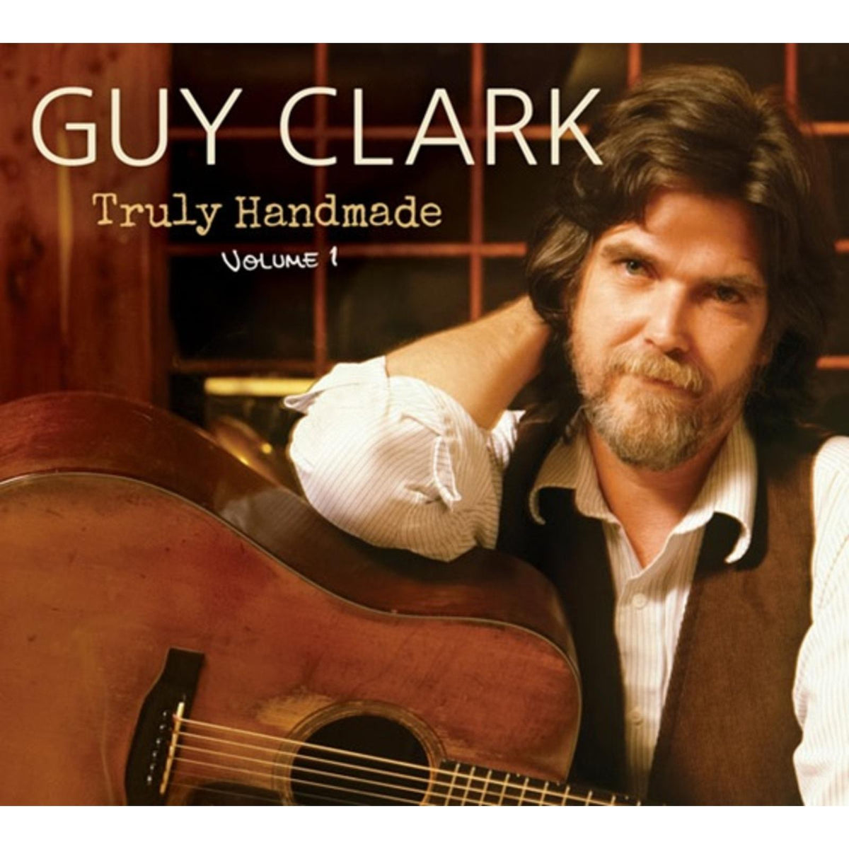 Guy Clark - Truly Handmade Vol.1 - Lp