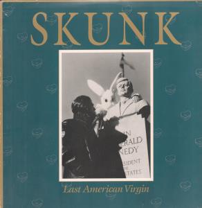 Skunk - Last American Virgin - Lp