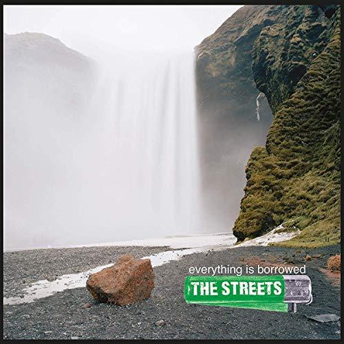 Streets - Everything Is Borrowed - Lp