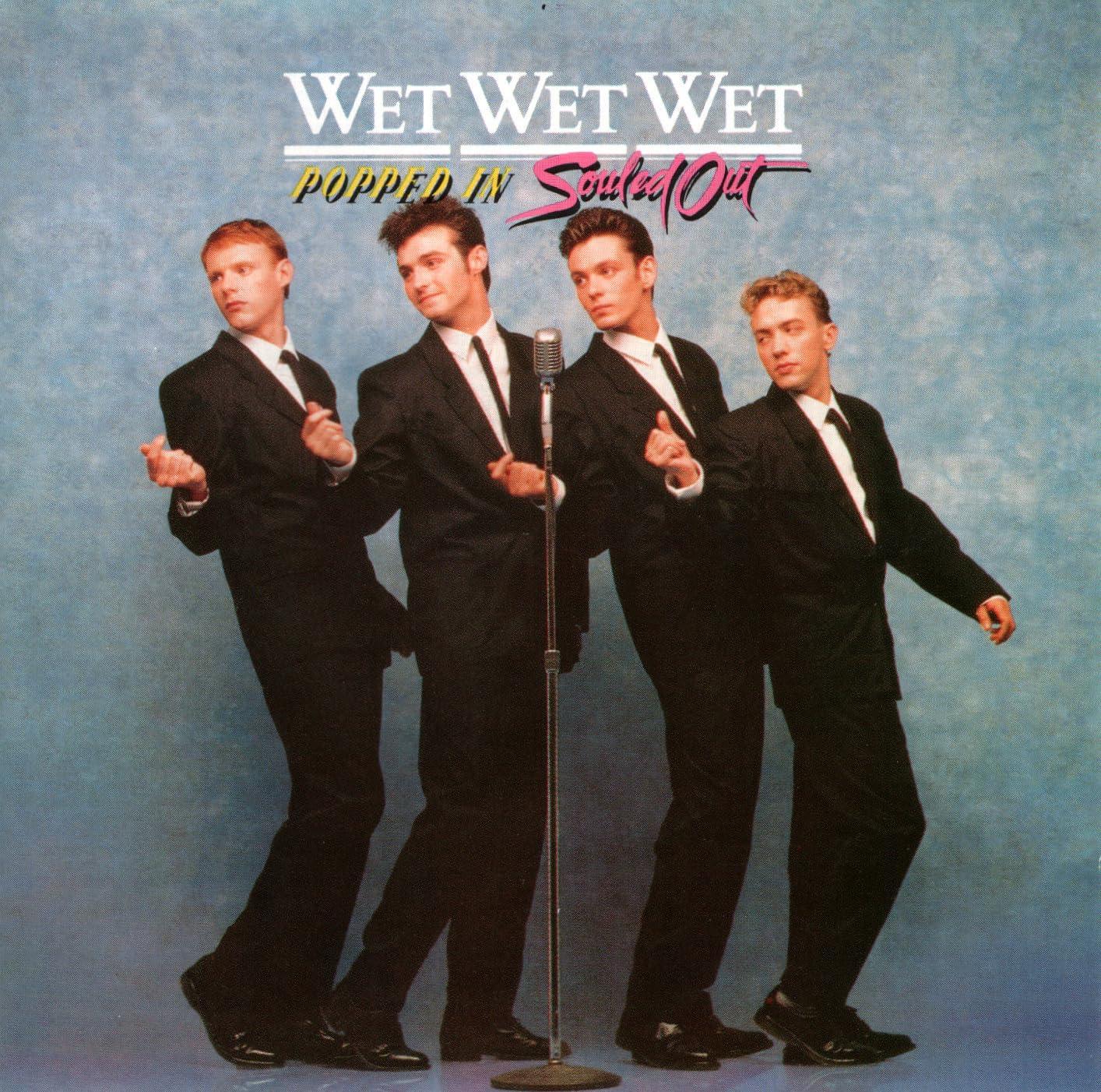 Wet Wet Wet - Popped In Souled Out - Cd