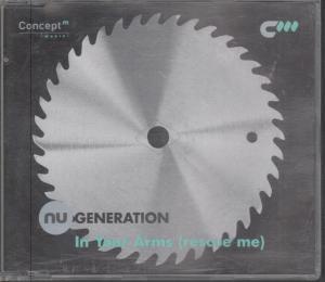 Nu Generation - In Your Arms (Rescue Me) - Cd