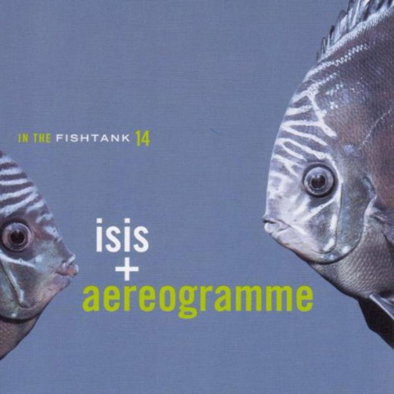 Aereogramme - In the Fishtank 14 - Lp