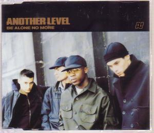 Another Level - Be Alone No More - Cd