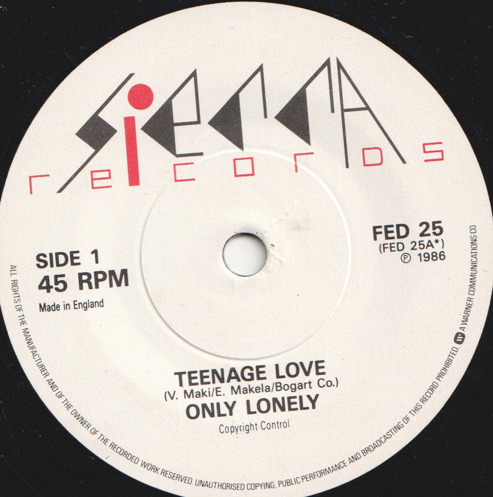 Only Lonely - Teenage Love - 7 Inch