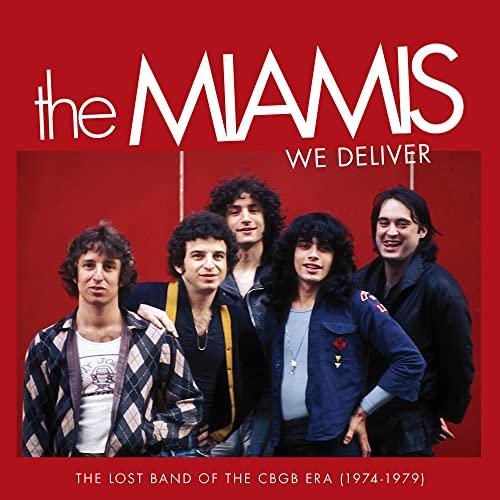 Miamis - We Deliver: the Lost Band of the Cbgb Era (1974-1979) - Cd