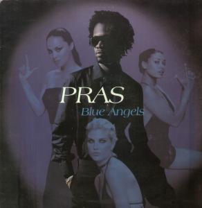 Pras - Blue Angels - 12 Inch