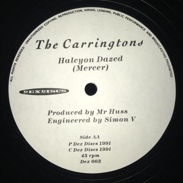 Carringtons - Halcyon Daze - 12 Inch