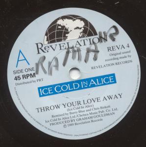 Ice Cold In Alice - Throw Your Love Away - 7 Inch