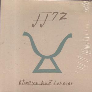 Jj72 - Always And Forever - Cd