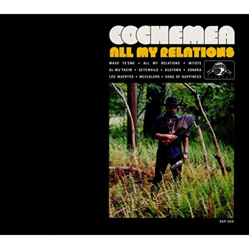 Cochemea - All My Relations (Audio Cd) - Cd