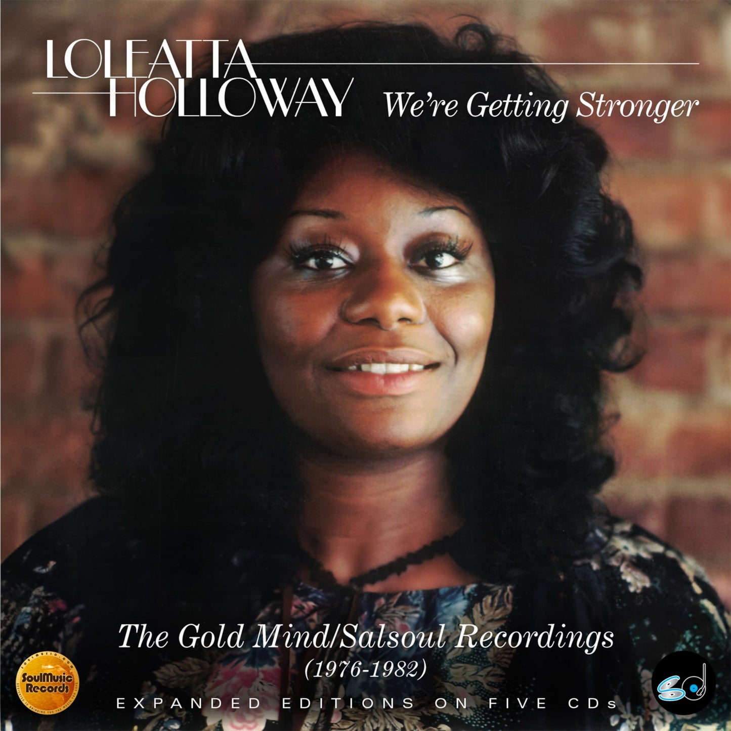 Loleatta Holloway - We're Getting Stronger - the Gold Mind/Salsoul Recordings1976-1982 5cd Clamshell Box - Cd Box Set