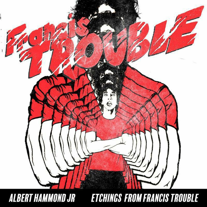 Albert Hammond Jr - Etchings From Francis Trouble - 10 Inch