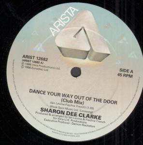 Sharon Dee Clarke - Dance Your Way Out Of The Door - 12 Inch