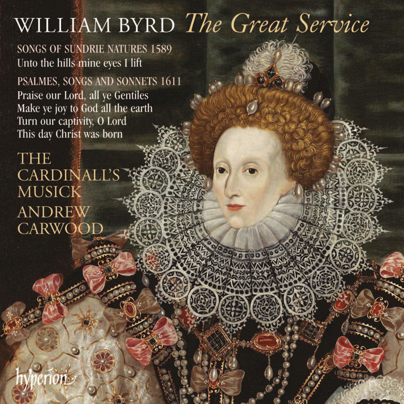 Andrew Carwood / The Cardinall's Musick - Byrd: the Great Service & Other English Music - Cd