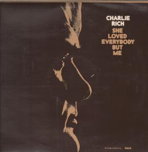 Charlie Rich - She Loved Everybody But Me - Lp