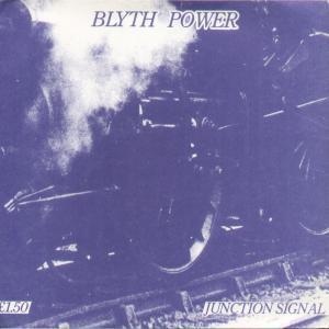 Blyth Power - Junction Signal - 7 Inch