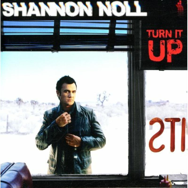 Shannon Noll - Turn It Up - Cd